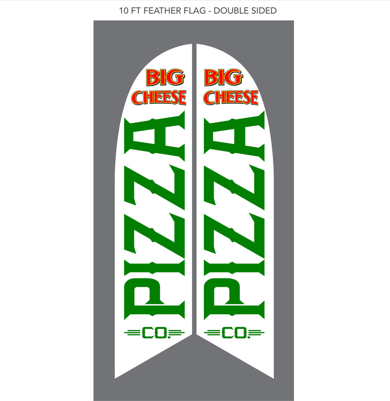 Custom Feather Flag - Big Cheese Pizza