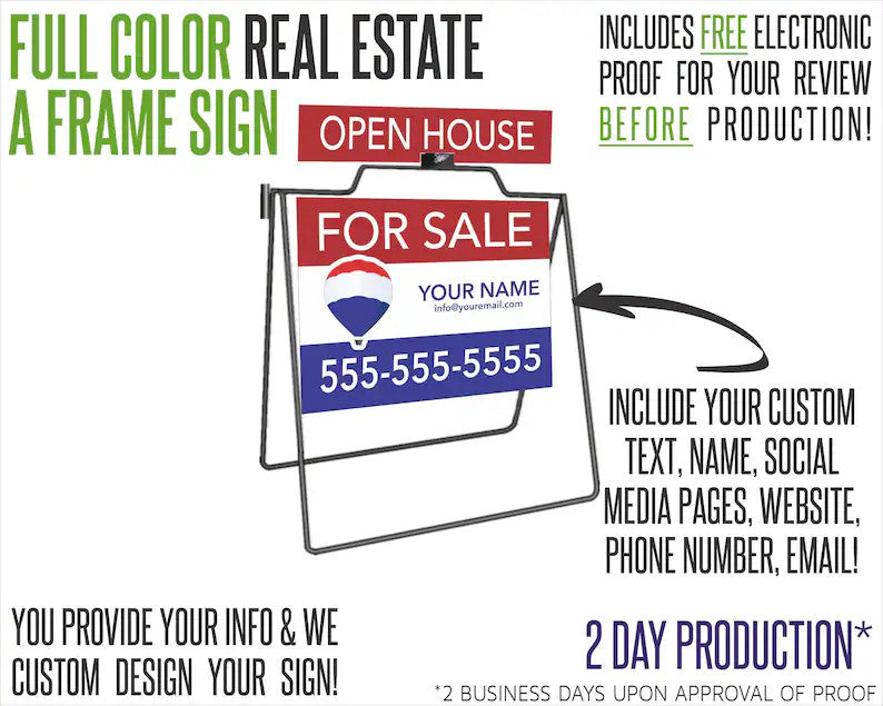 Custom Small A-Frame Real Estate Sign