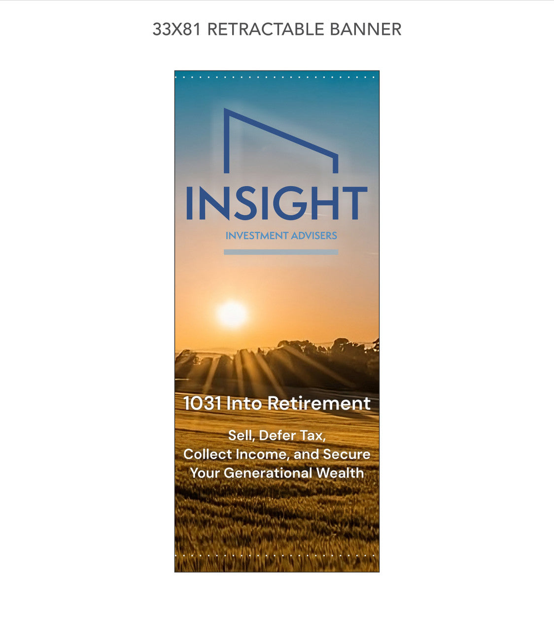 Custom Retractable Banner with Stand - Insight
