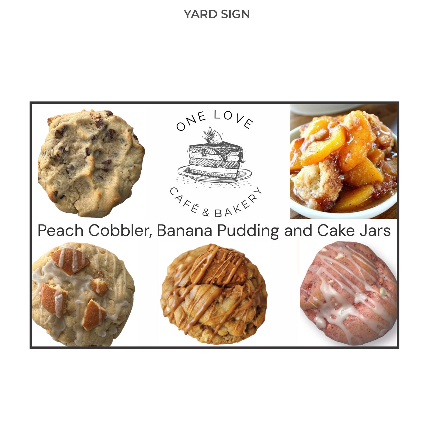 Custom Yard Sign - One Love Cafe