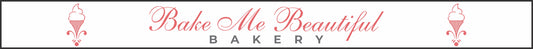 Custom Banner - Bake Me Beautiful - Front Banner (2025)