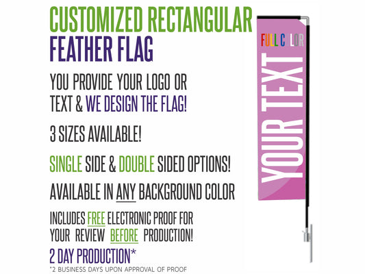 Custom Feather Flag - Rectangular Style - Multiple Sizes!  Single or Double Sided!