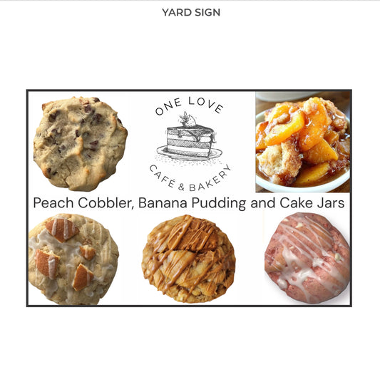 Custom Yard Sign - One Love Cafe